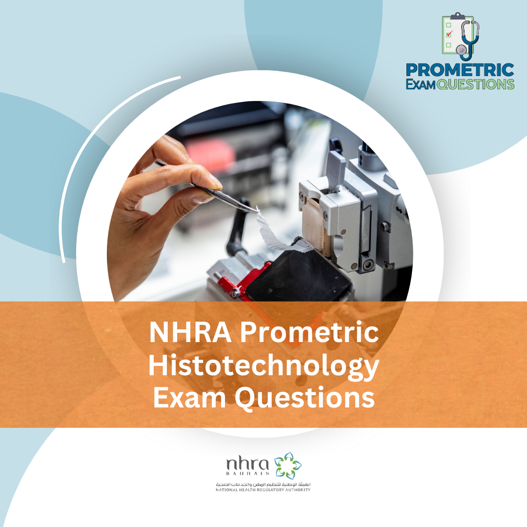 NHRA Prometric Histotechnology Exam Questions